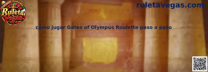 Cómo jugar Gates of Olympus Roulette paso a paso