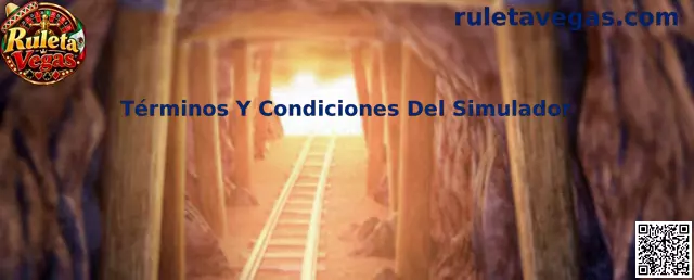 Términos y condiciones del simulador Ruleta Vegas