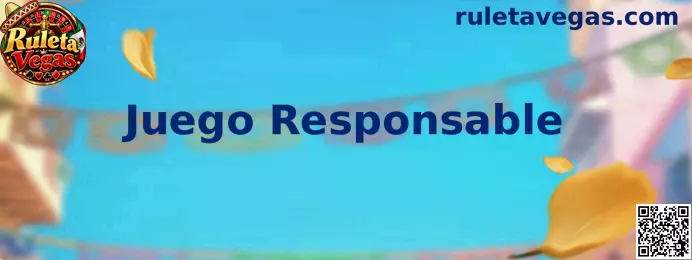 Información de juego responsable de Ruleta Vegas
